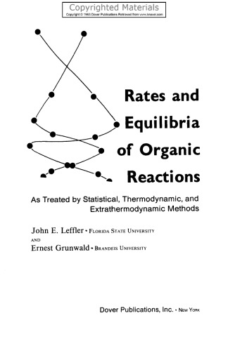 ﻿نرخ ها و تعادل واکنش های آلی - طبق روش های آماری، ترمودینامیکی و فراترمودینامیکی