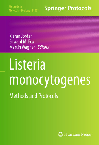 Listeria monocytogenes: روش ها و پروتکل ها