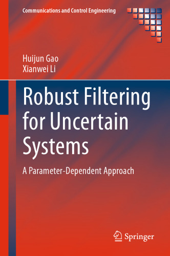 فیلتر قوی برای سیستم های نامشخص: یک رویکرد وابسته به پارامتر