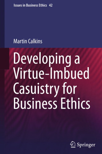 ﻿توسعه یک خصلت آغشته به فضیلت برای اخلاق تجاری