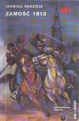 ﻿Zamość، 1813