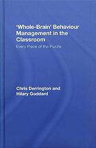 ﻿مدیریت رفتار «کل مغز» در کلاس درس: هر قطعه از پازل