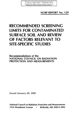 ﻿محدودیت های غربالگری توصیه شده برای خاک سطحی آلوده و بررسی عوامل مرتبط با مطالعات خاص سایت