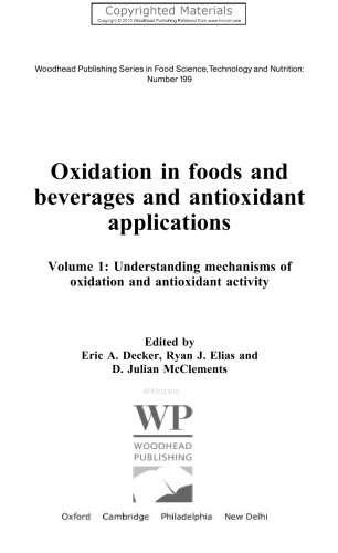 ﻿اکسیداسیون در غذاها و نوشیدنی ها و کاربردهای آنتی اکسیدانی، جلد 1 - شناخت مکانیسم های اکسیداسیون و فعالیت آنتی اکسیدانی