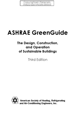 ﻿ASHRAE GreenGuide - طراحی، ساخت و بهره برداری از ساختمان های پایدار
