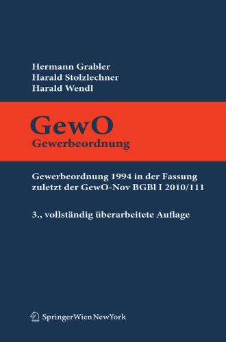 ﻿تفسیر GewO: Industrial Code 1994 در جدیدترین نسخه GewO-Nov BGBl I 2010/111