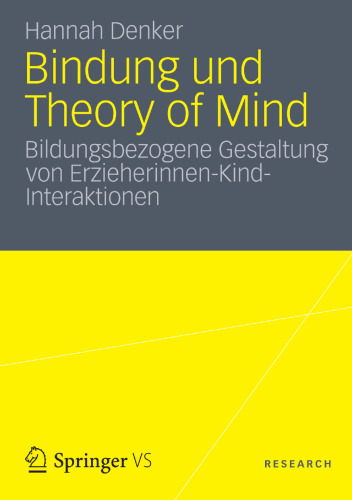 ﻿دلبستگی و نظریه ذهن: طراحی آموزشی تعاملات معلم و کودک