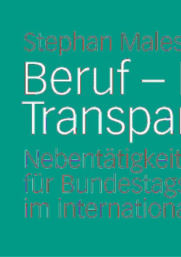 ﻿حرفه ای-جامعه-تقدیر: حمایت از قوانین برای اعضای Bundestag در مقایسه بین المللی