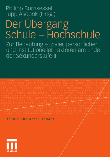 ﻿انتقال از مدرسه به دانشگاه: در مورد اهمیت عوامل اجتماعی، فردی و نهادی در پایان دبیرستان