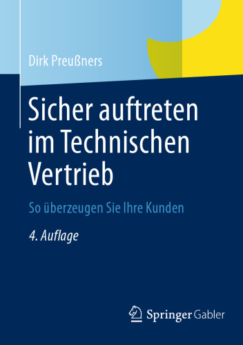 ﻿مطمئناً در فروش فنی رخ می دهد: چگونه مشتریان خود را متقاعد کنیم