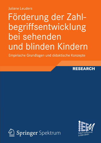 ارتقاء پیشرفت مفاهیم عددی در کودکان بینا و نابینا: مبانی تجربی و مفاهیم آموزشی