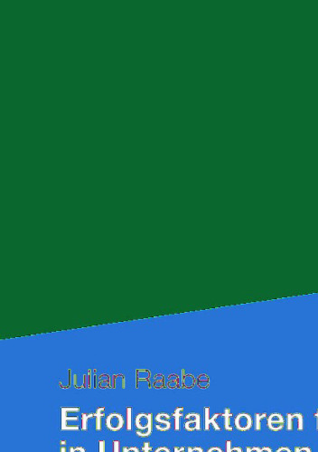 ﻿عوامل موفقیت برای نوآوری در شرکت ها: یک تحلیل اکتشافی و تجربی