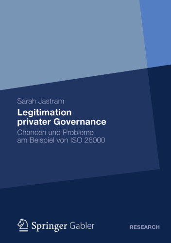 ﻿مشروعیت حکومت خصوصی: فرصت ها و مشکلات با استفاده از مثال ISO 26000