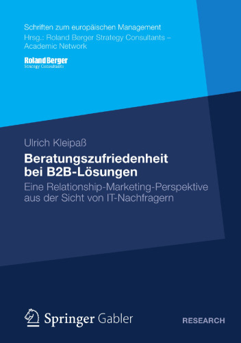 ﻿رضایت از مشاوره در راه حل های B2B: دیدگاه بازاریابی رابطه مند از دیدگاه مصرف کنندگان فناوری اطلاعات