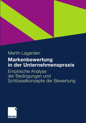 ﻿ارزیابی نام تجاری در عملکرد شرکت: تحلیل تجربی شرایط و مفاهیم کلیدی ارزش گذاری