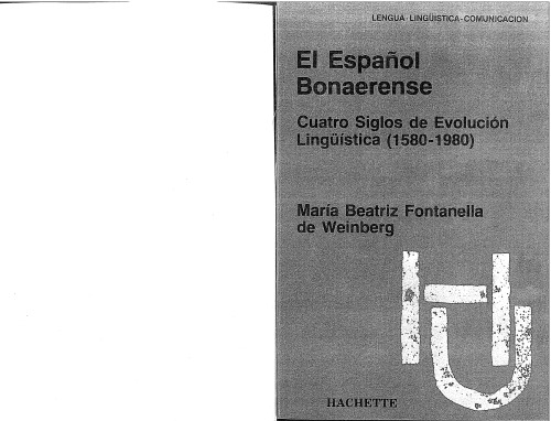 Buenosairean اسپانیایی: چهار قرن تکامل زبانی (1980-1808)