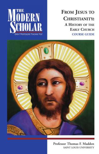 ﻿از عیسی تا مسیحیت: تاریخچه کلیسای اولیه