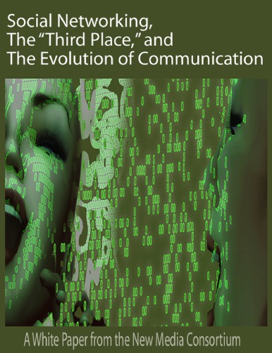 ﻿شبکه های اجتماعی، جایگاه سوم و تکامل ارتباطات