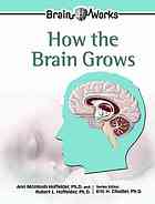 ﻿چگونه مغز رشد می کند