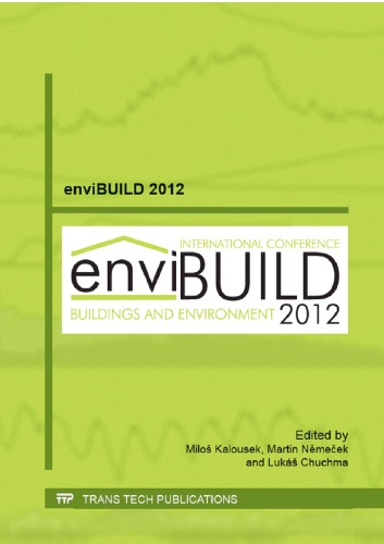 ﻿Envibuild 2012: مقالات منتخب و بررسی شده از طرف enviBUILD 2012 ، 25 تا 26 اکتبر 2012 و کنفرانس شبیه سازی عملکرد ساختمان 2012 ، 8-9 نوامبر 2012 ، برنو ، جمهوری چک