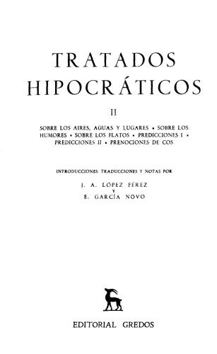 ﻿معاهدات منافق. جلد II: در مورد هوا ، آبها و مکان ها. در مورد خلق و خوی در مورد تخت پیش بینی I. پیش بینی ها II. پیشگویی های cos