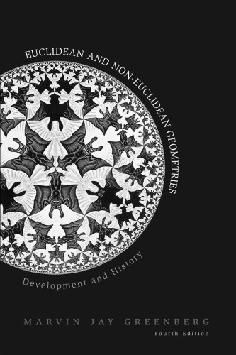﻿هندسه های اقلیدسی و غیراقلیدسی: توسعه و تاریخ