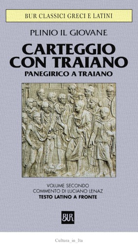 ﻿آثار. مکاتبه با Trajan ، Panegirico a Traiano