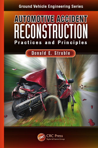بازسازی حوادث اتومبیل: روش ها و اصول