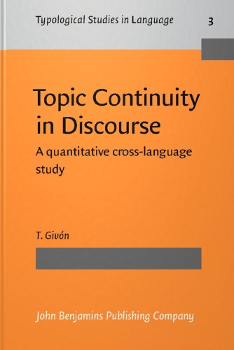 ﻿تداوم موضوع در گفتمان: مطالعه کمی بین زبانی