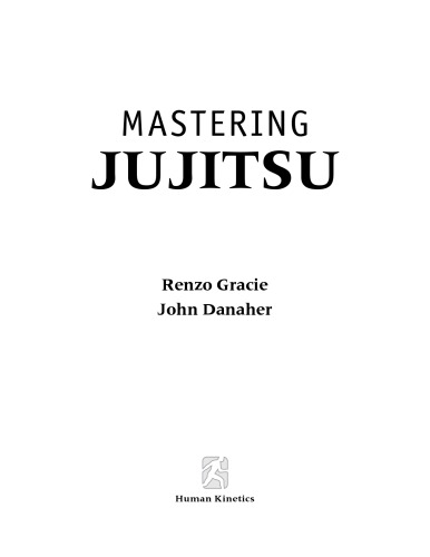 ﻿Mastering Jujitsu