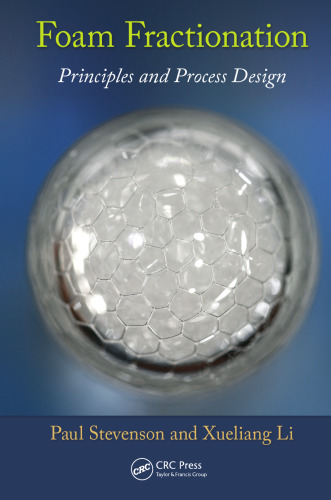 ﻿تفکیک فوم: اصول و طراحی فرآیند