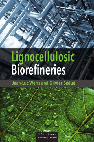 ﻿Lignocellulosic Biorefineries