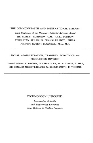 ﻿فناوری محدود نشده است. انتقال منابع علمی و مهندسی از دفاع به اهداف غیرنظامی