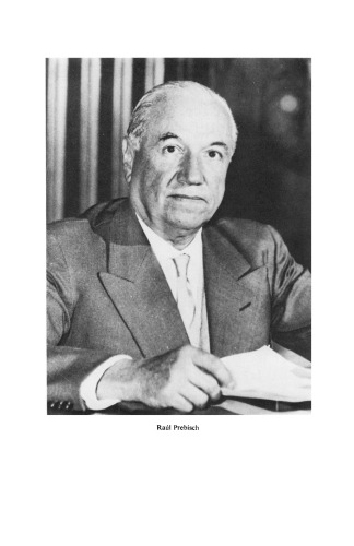 ﻿اقتصاد و توسعه بین الملل. مقالاتی به افتخار رائول پربیش