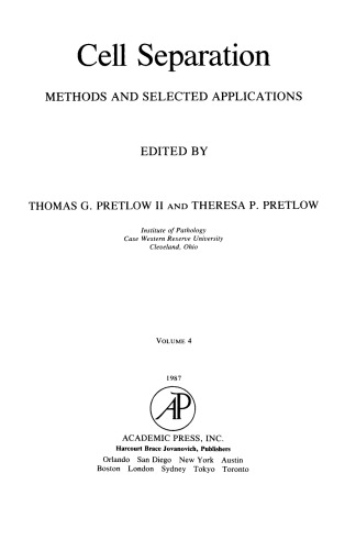 ﻿جداسازی سلولی روش ها و کاربردهای منتخب، جلد 4