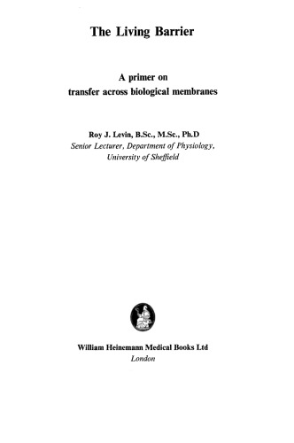 ﻿سد زنده. آغازگر انتقال در غشاهای بیولوژیکی