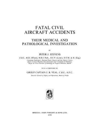 ﻿حوادث مرگبار هواپیماهای غیرنظامی بررسی پزشکی و پاتولوژیک آنها
