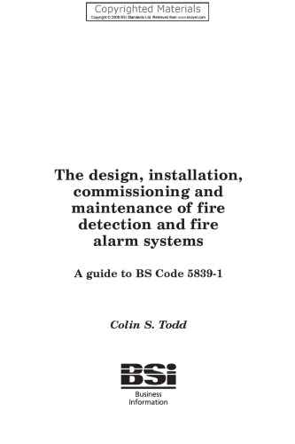 ﻿طراحی ، نصب ، راه اندازی و نگهداری سیستم های تشخیص حریق و اعلام حریق: راهنمای BS 5839-1