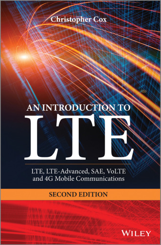 ﻿مقدمه ای بر LTE: LTE، LTE-Advanced، SAE، VoLTE و ارتباطات موبایل 4G