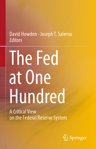 ﻿بانک فدرال در صد: یک دیدگاه انتقادی درباره سیستم ذخیره فدرال