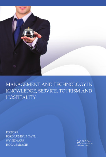 مدیریت و فناوری در دانش ، خدمات ، گردشگری و مهمان نوازی