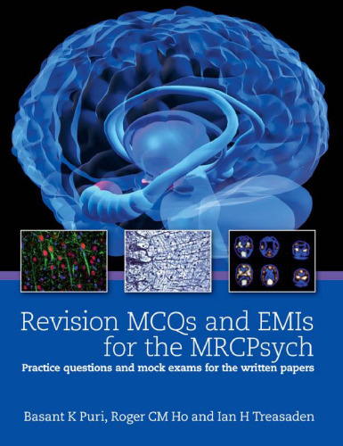 تجدیدنظر در MCQ و EMI برای MRCPociation: سؤالات را تمرین کنید و امتحانات مسخره را برای مقالات کتبی بخوانید