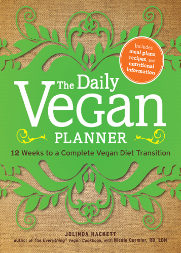 ﻿The Daily Vegan Planner: دوازده هفته تا یک انتقال کامل رژیم غذایی وگان