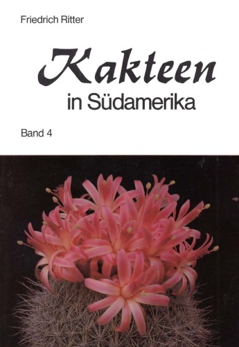 ﻿کاکتوس ها در آمریکای جنوبی جلد 4. پرو