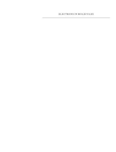 ﻿الکترون ها در مولکول ها: از اصول اولیه تا الکترونیک مولکولی