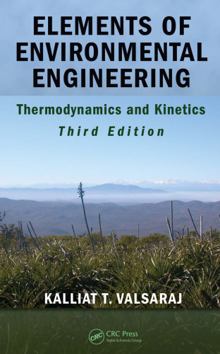 ﻿عناصر مهندسی محیط زیست: ترمودینامیک و سینتیک، ویرایش سوم