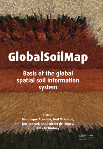﻿GlobalSoilMap: اساس سیستم اطلاعات فضایی جهانی خاک