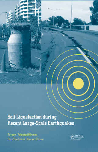 Liquefaction خاك در طول زلزله های اخیر مقیاس بزرگ