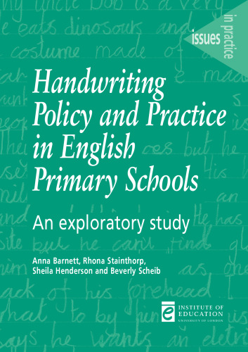 سیاست و تمرین دست خط در مدارس ابتدایی انگلیسی: یک مطالعه اکتشافی