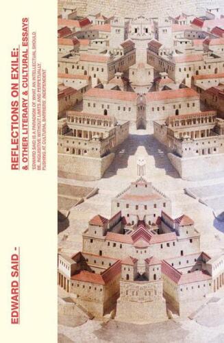 ﻿تأملاتی در مورد تبعید و مقالات دیگر